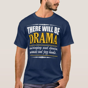 Camiseta Acto divertido de Drama