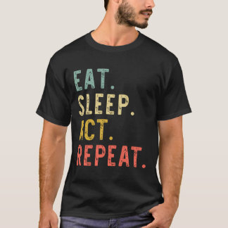 Camiseta Actor de repetición de la ley de sueño de consumo