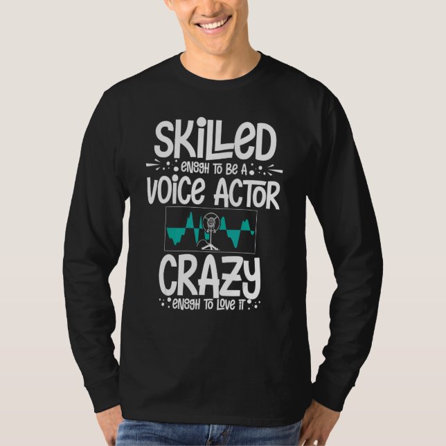 Camiseta Actor de voz Actriz de doblaje Talento de actuació (Anverso)