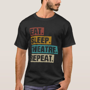 Camiseta Actor Del Teatro De Repetición Del Teatro De Sueño