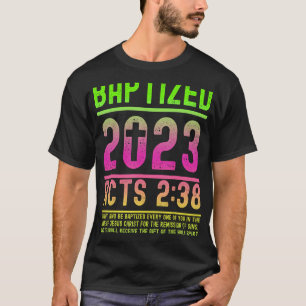 Camiseta Actos 2 38 Biblia versus bautismo para bautizar Ch