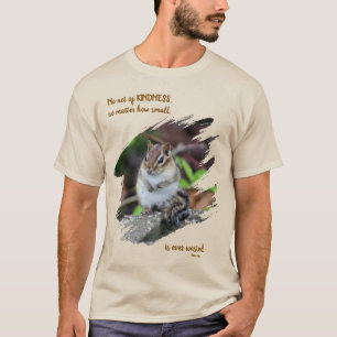 Camiseta Actos de amabilidad cita inspiradora Ardilla de ti