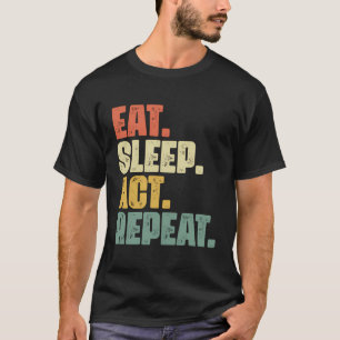 Camiseta Actriz de actor de Broadway repetida Ley de sueño