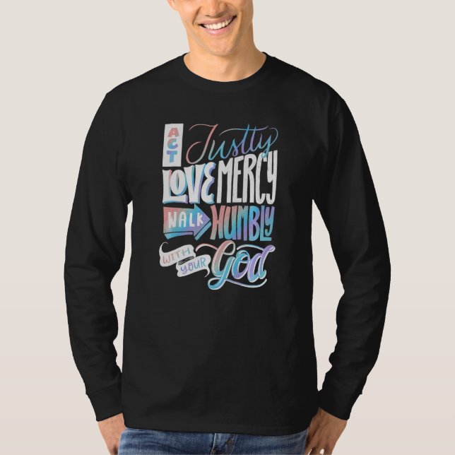 Camiseta Actúa Simplemente Ama La Misericordia Camina Humil (Anverso)