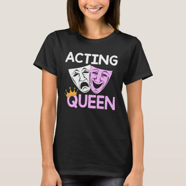 Camiseta Actuación de Queen Actor Drama Teatro Música (Anverso)