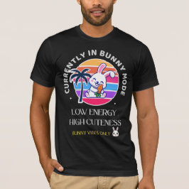 Camiseta Actualmente en modo conejito 