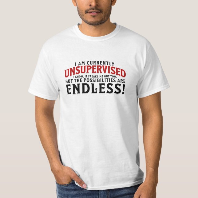 Camiseta Actualmente Estoy Sin Supervisión (Anverso)