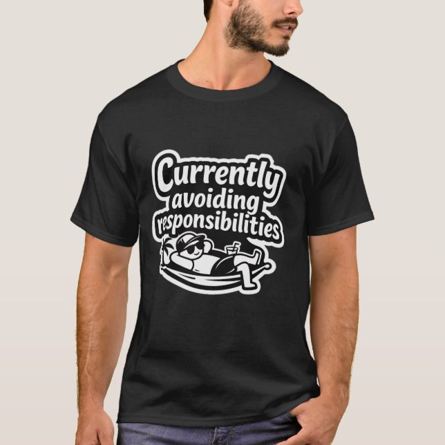 Camiseta Actualmente evitando responsabilidades divertido m (Anverso)