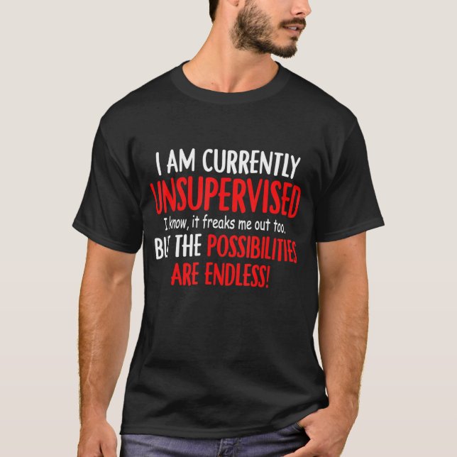 Camiseta Actualmente No Estoy Vigilada Sé Que Me Enfrenta. (Anverso)