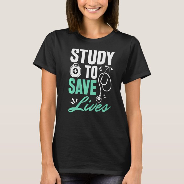 Camiseta Actuar Como El Médica Que Desea Ser Médico (Anverso)