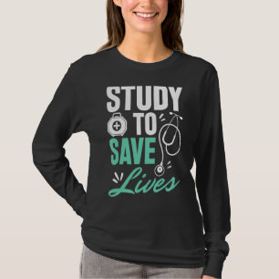 Camiseta Actuar Como El Médica Que Desea Ser Médico