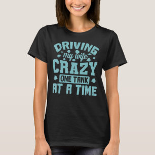 Camiseta Acuario conduciendo a mi esposa loca de tanque a l