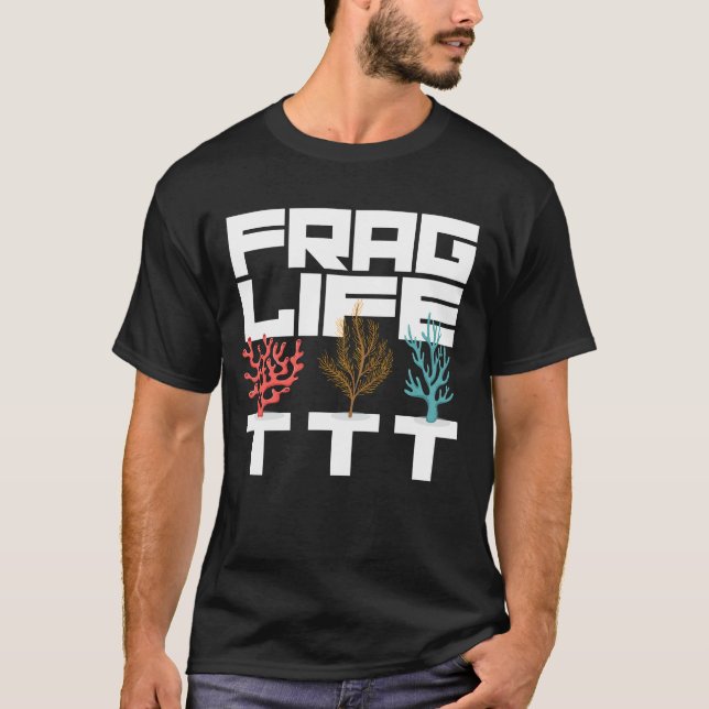 Camiseta Acuario de agua salada de arrecife Frag Life (Anverso)