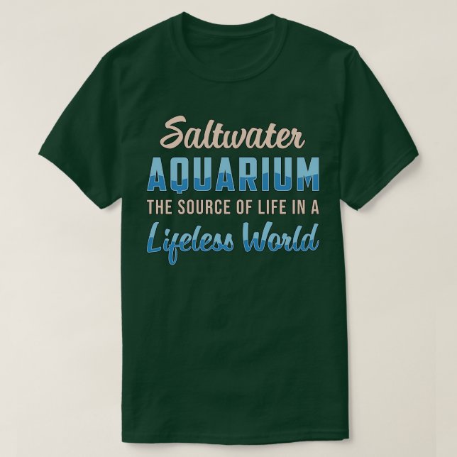 Camiseta Acuario de agua salada de por vida Acuario Acuátic (Diseño del anverso)