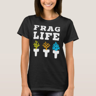 Camiseta Acuario de agua salada Frag Life Coral Reef