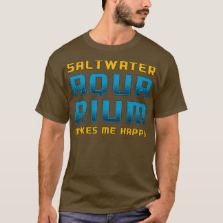 Camiseta Acuario de agua salada me hace feliz acuario de pe