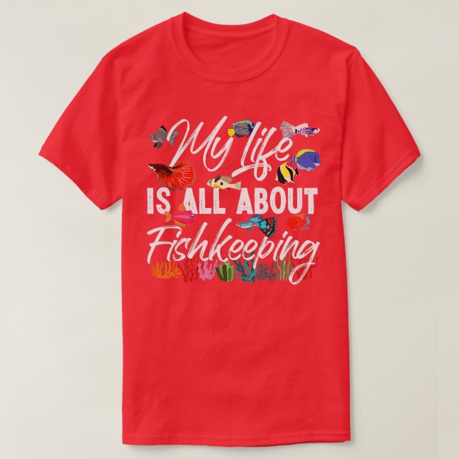Camiseta Acuario De Agua Salada Mi Vida Se Trata De Pesca (Diseño del anverso)