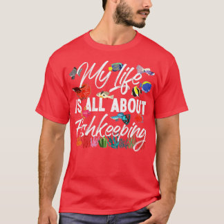 Camiseta Acuario De Agua Salada Mi Vida Se Trata De Pesca