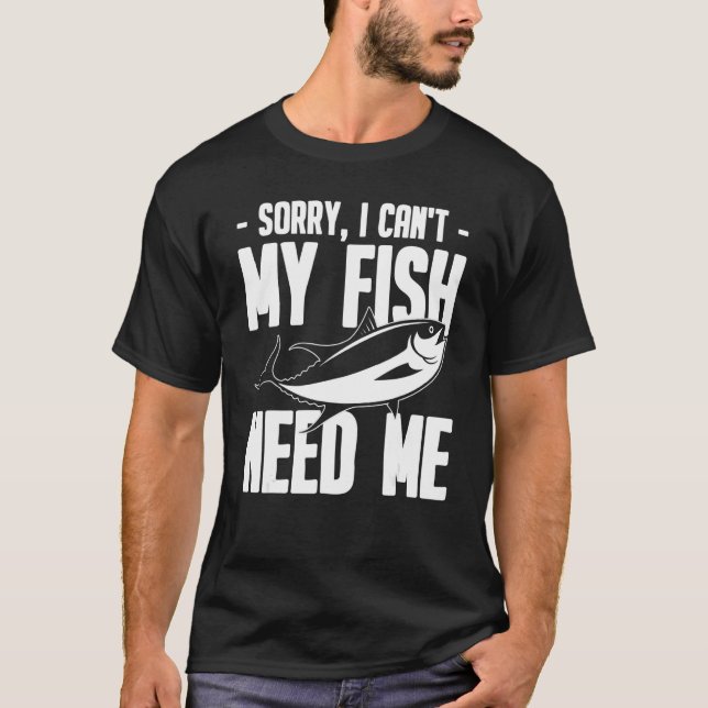 Camiseta Acuario siento no poder que mis peces me necesiten (Anverso)