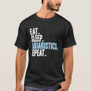 Camiseta Acuarista Come Duerme Acuarística Acuario Acuarist