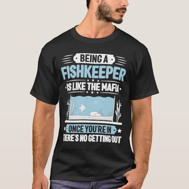 Camiseta Acuáticos Como El Pescador De La Mafia Aquarium Há (Anverso)