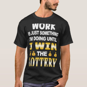 Camiseta Acumulación de lotería Millones Números de lotería
