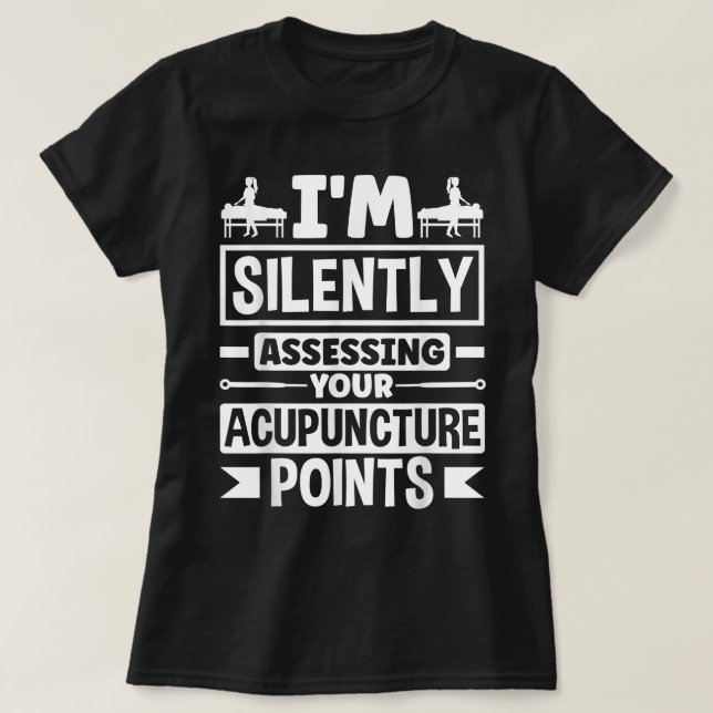Camiseta Acupuntura Acupunturista Puntos divertidos de acup (Diseño del anverso)
