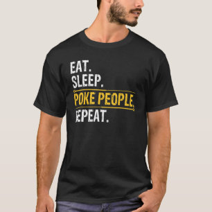 Camiseta Acupunturista Comer Sueño Gente De Poke Repetir Ac