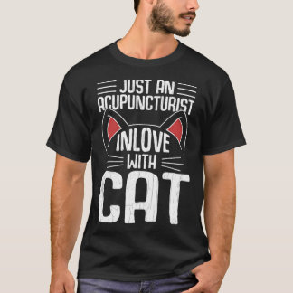 Camiseta Acupunturista enamorado de la acupuntura de gatos 