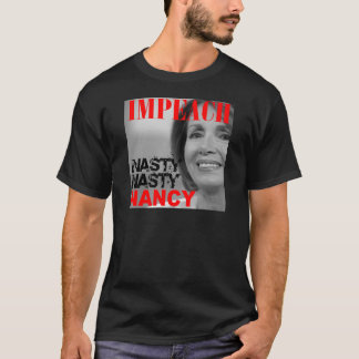 Camiseta Acuse a Nancy Pelosi desagradable desagradable