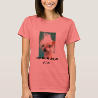 Camiseta ¡Ad HaiR dAyS sUcK!