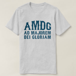 CAMISETA AD MAJOREM DEI GLORIAM