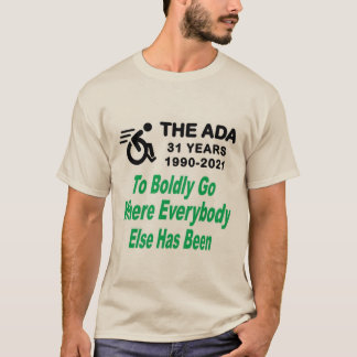 Camiseta ADA 31 A Boldy Ir Donde Todos Los Demás Han Estado