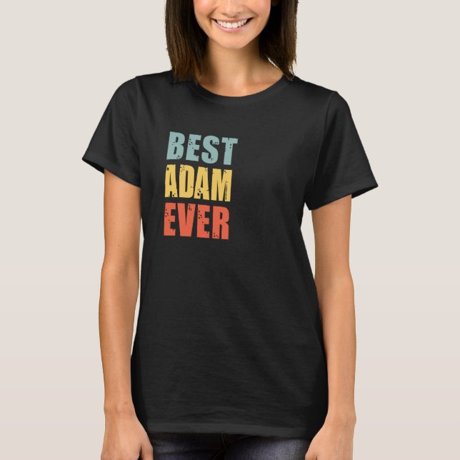 Camiseta Adam Best Ever Adam (Anverso)