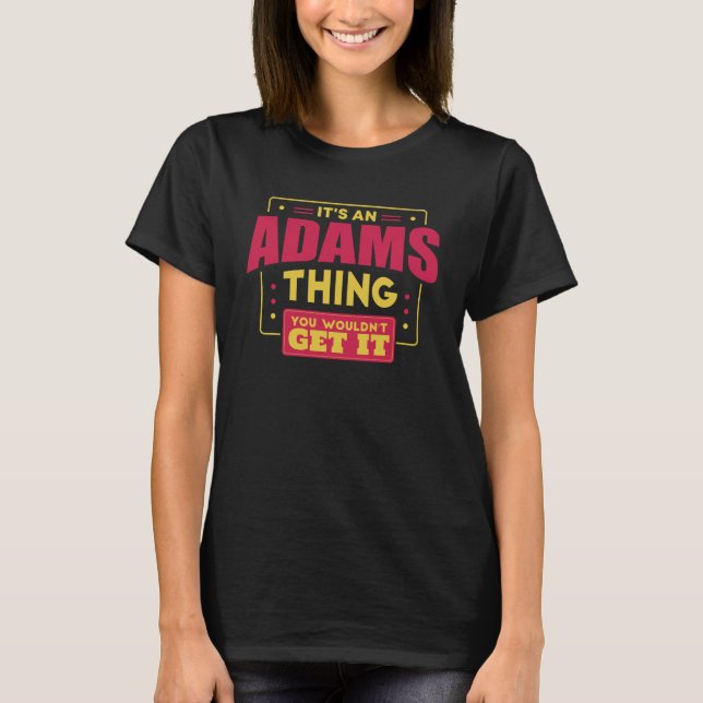 Camiseta Adams Thing Family Surname Reunion Vacatio (Anverso)