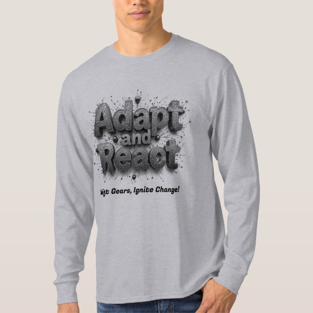 Camiseta Adaptarse y reaccionar a los cielos cambiantes (Anverso)