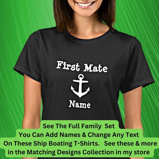 Camiseta Add Name First Mate Anchor Boat Matching Family (Subido por el creador)