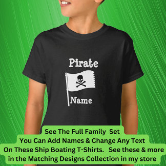 Camiseta Add Name, Pirate Flag Boat Matching Family Set