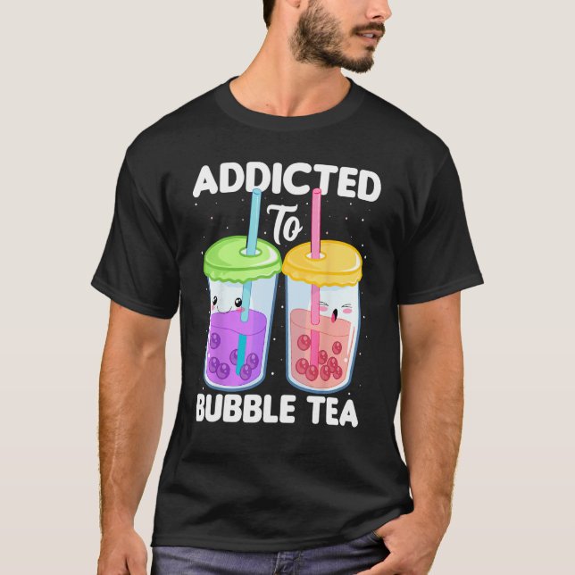 Camiseta Addicted to Bubble Tea  Boba Costumes Bubble Tea (Anverso)