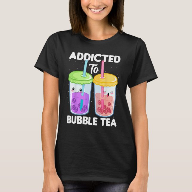 Camiseta Addicted to Bubble Tea  Boba Costumes Bubble Tea (Anverso)