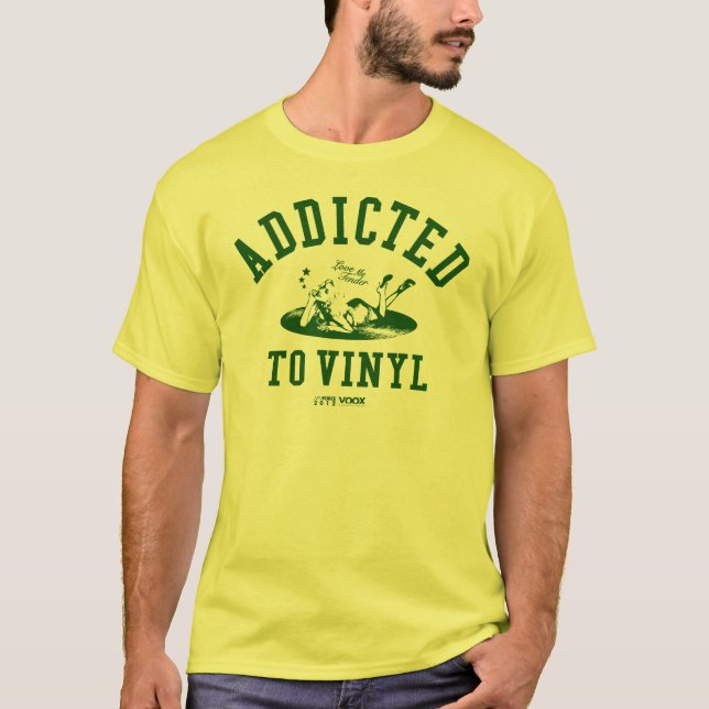 Camiseta Addicted to vinyl (green) (Anverso)