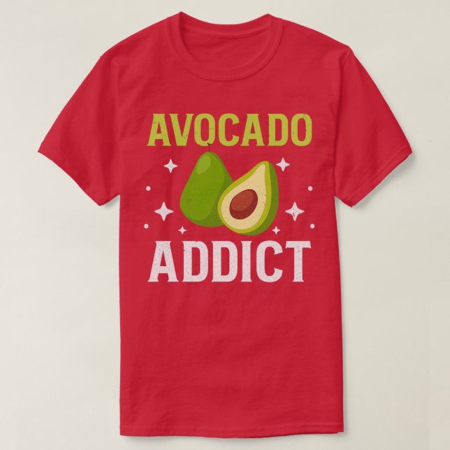 Camiseta Addicto a aguacam por aguacate aguacate (Diseño del anverso)