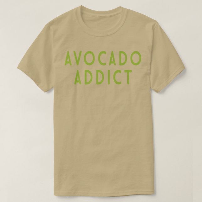 Camiseta Addicto aguacate sagrado Guacamole Lover Vegan (Diseño del anverso)