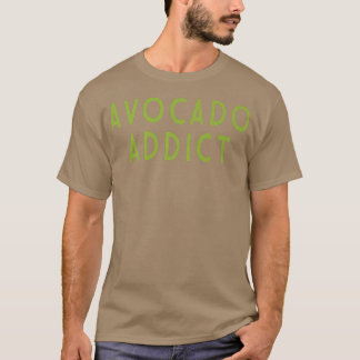 Camiseta Addicto aguacate sagrado Guacamole Lover Vegan