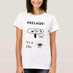 Camiseta Adelaida: Es un Vibe   una mesa de café y un atard