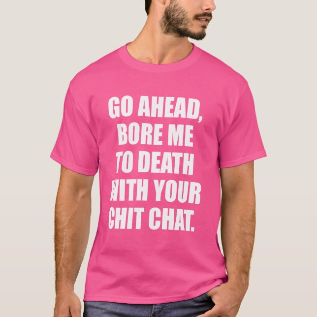 Camiseta Adelante, llévame a la muerte con tu charla Funn (Anverso)