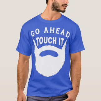 Camiseta Adelante, tómenlo, divertido regalo de barba