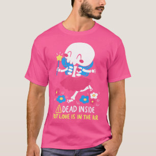 Camiseta Adentro muerto pero el amor está en el aire