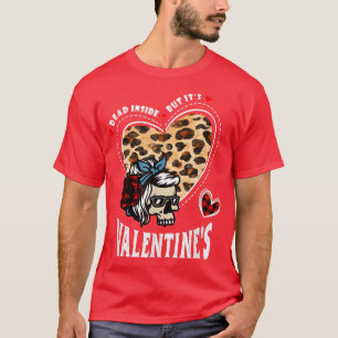 Camiseta Adentro muerto, pero es San Valentín el amor al co