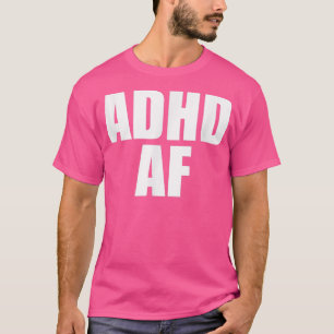 CAMISETA ADHD AF